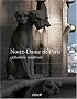 Notre-Dame de Paris : Cath�drale m�di�vale