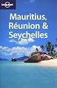 Lonely Planet Mauritius Reunion & Seychelles (en anglais)
