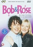 Bob and Rose Series 1