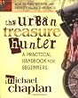 The Urban Treasure Hunter: A Practical Handbook for Beginners