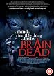 Brain Dead [DVD]