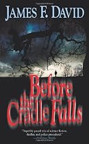 Before the Cradle Falls