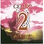 Celtic Woman, Vol. 2
