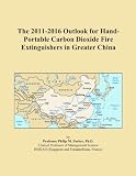 Back Friday  The 2011-2016 Outlook for Hand-Portable Carbon Dioxide Fire Extinguishers in Greater China # carbon dioxide fire extinguisher