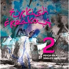 Turkish Freakout 2: Psych-Folk 1970-1978