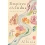 Empires of the Indus: The Story of a River