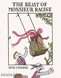 The beast of Monsieur Racine
