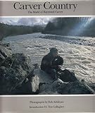 Carver country : the world of Raymond Carver