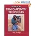 Trim Carpentry Techniques: Installing Doors, Windows, Base and Crown