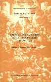 L\'homme des lumières et la découverte de l\'autre
