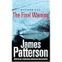 Maximum Ride: The Final Warning (Maximum Ride Adults Version)