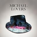 Michael Lovers