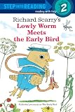 Richard Scarry's The Early Bird (Step into Reading)
