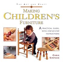 Art & Craft of Making Childrens Furnitur
