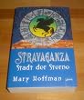 Stravaganza 02. Stadt der Sterne.