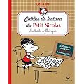 Cahier de lecture du Petit Nicolas - M�thode syllabique