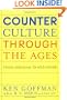 Counterculture Through the Ages: From Abraham to Acid House