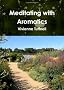Meditating With Aromatics