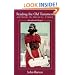 Reading the Old Testament, Revised and Expanded: Method in Biblical Study