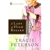 a lady of high regard ladies of liberty book 1