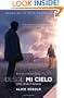 Desde mi cielo (Movie Tie-in Edition) (Vintage Espanol) (Spanish Edition)