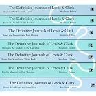 The Definitive Journals of Lewis and Clark (7-volume set) by Meriwether Lewis, William Clark, and Gary E. Moulton