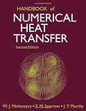 Handbook of Numerical Heat Transfer