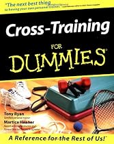 Cross-training for Dummies
