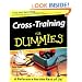 Cross-Training For Dummies