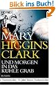 Und morgen in das k�hle Grab: Roman