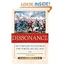 Dissonance: The Turbulent Days Between Fort Sumter and Bull Run