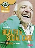 from Yvonne Nolan Level 3 Health and Social Care (Adults) Diploma: Candidate Book (Level 3 Work Based Learning Health and Social Care)