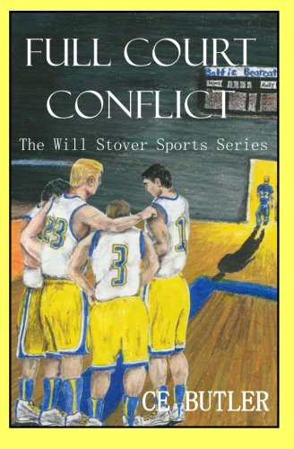 full court conflict the will stover sports series volume 5