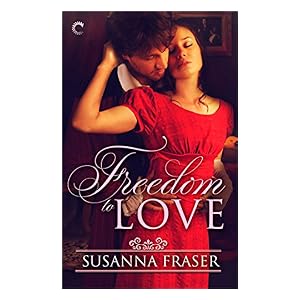 Freedom to Love by Susanna Fraser
