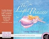 The Light Princess (CD Binder Edition) [UNABRIDGED]