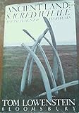 Ancient land : sacred whale : the Inuit hunt and its rituals