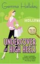 Undercover in High Heels