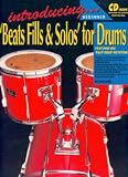 INTRODUCING BEATS FILLS & SOLOS` FOR DRUMS BK/CD (Drums and Drumming)