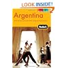 Fodor's Argentina, 6th Edition: with Wine Country and Chilean Patagonia (Full-color Travel Guide)