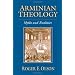 Arminian Theology: Myths and Realities