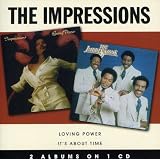 Click for more about The Impressions: Loving Power/It