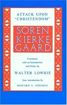 Kierkegaard's Attack Upon "Christendom" 1854-1855