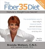The Fiber35 Diet: Nature's Weight Loss Secret