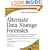 Alternate Data Storage Forensics