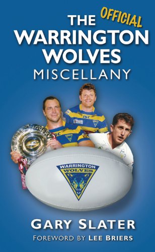 The Warrington Wolves Miscellany