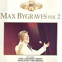 MAX BYGRAVES VOL 2