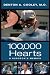 100,000 Hearts: A Surgeon's Memoir 100,000 Hearts: A Surgeon's Memoir