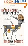 In the House of the Interpreter: A Me...
