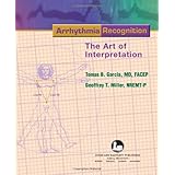 arrhythmia recognition the art of interpretation