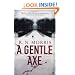 A Gentle Axe: St Petersburg Mystery